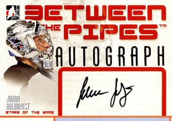 2006-07 In The Game Between The Pipes - Autograph #A-JHO Johan Holmqvist  Front