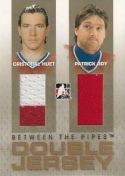 2006-07 In The Game Between The Pipes - Double Jersey #DJ-05 Cristobal Huet / Patrick Roy  Front