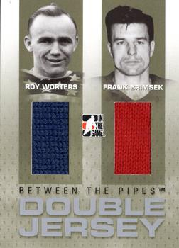 2006-07 In The Game Between The Pipes - Double Jersey #DJ-26 Roy Worters / Frank Brimsek  Front