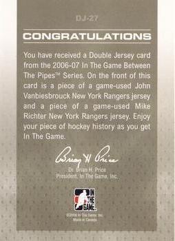 2006-07 In The Game Between The Pipes - Double Jersey Gold #DJ-27 John Vanbiesbrouck / Mike Richter  Back