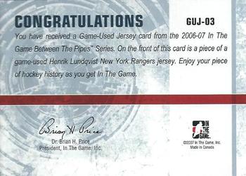 2006-07 In The Game Between The Pipes - Game Used Jersey #GUJ-03 Henrik Lundqvist  Back