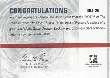 2006-07 In The Game Between The Pipes - Game Used Jersey #GUJ-20 Martin Gerber  Back