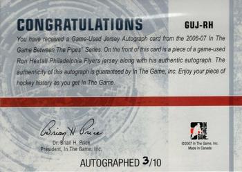 2006-07 In The Game Between The Pipes - Game Used Jersey Autograph #GUJ-08 Ron Hextall  Back