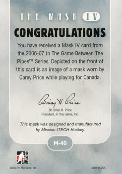 2006-07 In The Game Between The Pipes - The Mask IV Gold #M-40 Carey Price  Back