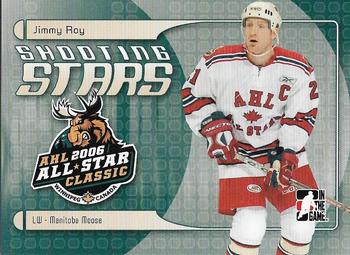 2006-07 In The Game Heroes and Prospects - AHL Shooting Stars #AS-10 Jimmy Roy  Front
