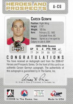 2006-07 In The Game Heroes and Prospects - Autographs #A-CG Carsen Germyn  Back