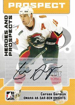 2006-07 In The Game Heroes and Prospects - Autographs #A-CG Carsen Germyn  Front