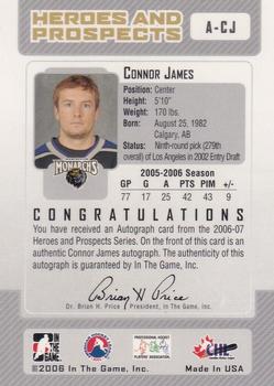 2006-07 In The Game Heroes and Prospects - Autographs #A-CJ Connor James  Back