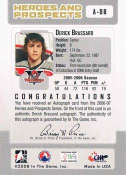 2006-07 In The Game Heroes and Prospects - Autographs #A-DB Derick Brassard  Back
