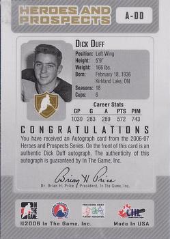 2006-07 In The Game Heroes and Prospects - Autographs #A-DD Dick Duff  Back