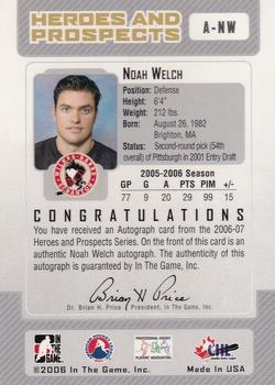 2006-07 In The Game Heroes and Prospects - Autographs #A-NW Noah Welch  Back