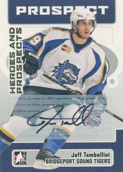2006-07 In The Game Heroes and Prospects - Autographs #A-JTA Jeff Tambellini  Front