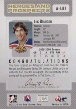 2006-07 In The Game Heroes and Prospects - Autographs #A-LB1 Luc Bourdon  Back