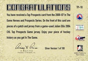 2006-07 In The Game Heroes and Prospects - CHL Top Prospects #TP-18 Julien Elllis  Back