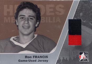 2006-07 In The Game Heroes and Prospects - Heroes Memorabilia #HM-04 Ron Francis  Front