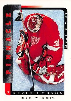 1996-97 Pinnacle Be a Player #218 Kevin Hodson Front