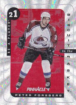 1996-97 Pinnacle Be a Player - Biscuit in the Basket #5 Peter Forsberg Front