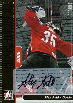 2006-07 In The Game Used International Ice - Autographs #A-AA Alex Auld  Front