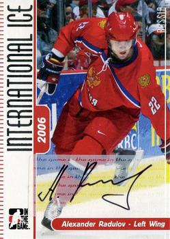 2006-07 In The Game Used International Ice - Autographs #A-AR Alexander Radulov Front