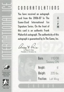 2006-07 In The Game Used International Ice - Autographs #A-FM Frank Mahovlich Back
