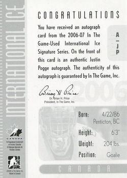 2006-07 In The Game Used International Ice - Autographs #A-JP Justin Pogge  Back