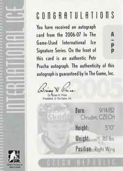 2006-07 In The Game Used International Ice - Autographs #A-PP Petr Prucha  Back