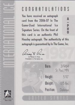 2006-07 In The Game Used International Ice - Autographs #A-PHO Phil Housley  Back