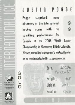 2006-07 In The Game Used International Ice - Gold #99 Justin Pogge  Back