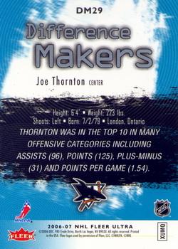 2006-07 Ultra - Difference Makers #DM29 Joe Thornton  Back