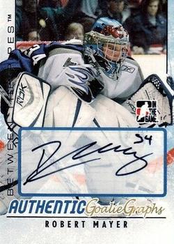 2007-08 In The Game Between the Pipes - Autographs #A-RMA Robert Mayer  Front