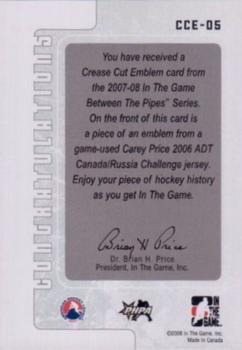 2007-08 In The Game Between the Pipes - Emblems #CCE-05 Carey Price  Back