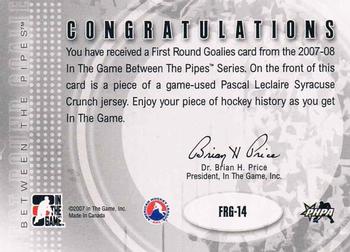 2007-08 In The Game Between the Pipes - First Round Goalies Jerseys #FRG-14 Pascal Leclaire  Back