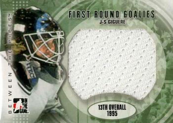 2007-08 In The Game Between the Pipes - First Round Goalies Jerseys #FRG-16 J-S Giguere Front