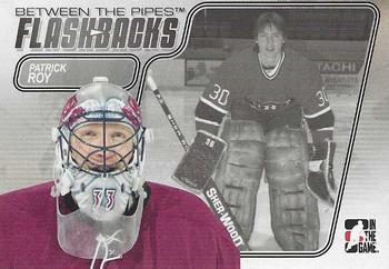 2007-08 In The Game Between the Pipes - Flashbacks #FB-04 Patrick Roy  Front