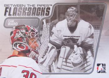 2007-08 In The Game Between the Pipes - Flashbacks #FB-09 Cam Ward  Front