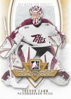 2007-08 In The Game Between the Pipes - The Future of Goaltending #FOG-03 Trevor Cann  Front