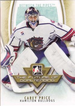 2007-08 In The Game Between the Pipes - The Future of Goaltending #FOG-01 Carey Price  Front