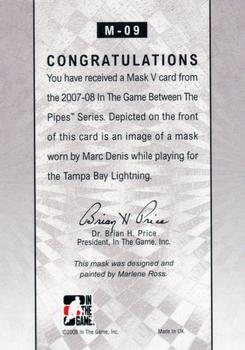 2007-08 In The Game Between the Pipes - The Mask V #M-09 Marc Denis  Back