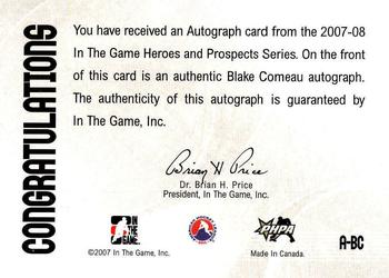 2007-08 In The Game Heroes and Prospects - Autographs #A-BC Blake Comeau  Back