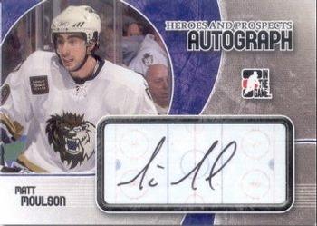 2007-08 In The Game Heroes and Prospects - Autographs #A-MM Matt Moulson  Front