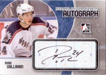 2007-08 In The Game Heroes and Prospects - Autographs #A-RC Ryan Callahan  Front