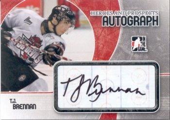 2007-08 In The Game Heroes and Prospects - Autographs #A-TJB T.J. Brennan  Front