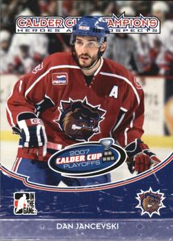 2007-08 In The Game Heroes and Prospects - Calder Cup Champions #CC-03 Dan Jancevski  Front