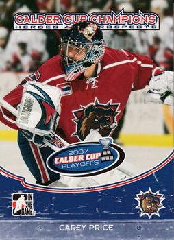 2007-08 In The Game Heroes and Prospects - Calder Cup Champions #CC-09 Carey Price  Front