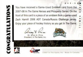 2007-08 In The Game Heroes and Prospects - Emblems #GUE-08 Zach Hamill  Back