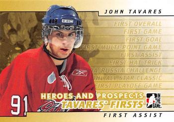 2007-08 In The Game Heroes and Prospects - John Tavares Firsts #JT-05 John Tavares First Assist  Front