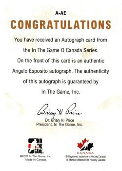 2007-08 In The Game O Canada - Autographs #A-AE Angelo Esposito  Back