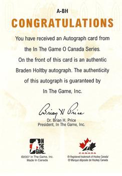2007-08 In The Game O Canada - Autographs #A-BH Braden Holtby  Back