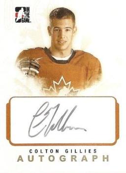 2007-08 In The Game O Canada - Autographs #A-CG Colton Gillies  Front
