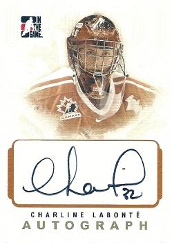 2007-08 In The Game O Canada - Autographs #A-CL Charline Labonte  Front